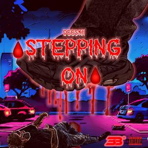 Blood stepping on Blood (Explicit)