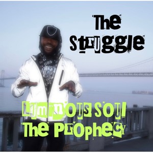 The Struggle (Explicit)