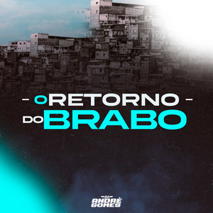 O Retorno do Brabo (Explicit)