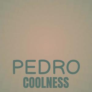 Pedro Coolness