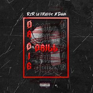 Drill or Die #1(feat. Daa$) (Explicit)
