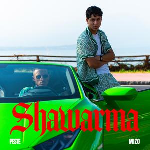 SHAWARMA (feat. MIZO JARID) (Explicit)