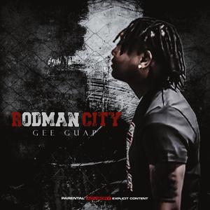 Rodman City (Explicit)