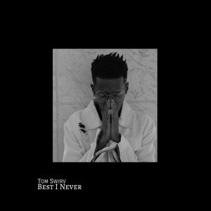 Best I Never (Radio Edit)