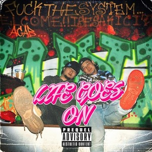 LIFE GOES ON (feat. SiiiON) (Explicit)