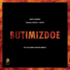 Butimizdoe(feat. Cadillac Stretch & Pope¥E)