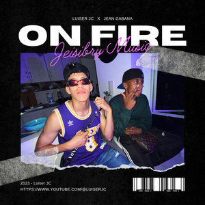 On Fire (Explicit)