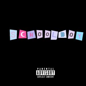 Schoolboy (feat. Phenomenon) (Explicit)