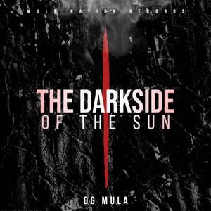 The Darkside Of The Sun (Explicit)