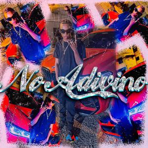 No Adivino (feat. Yovng Legendary) [Explicit]