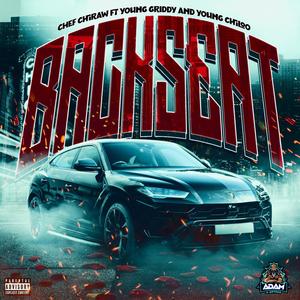 BACKSEAT (feat. Young Griddy & Young Chiloo) (Explicit)