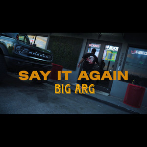 Say It Again (Explicit)