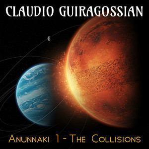 Anunnaki 1 - The Collisions