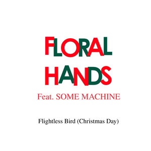 Flightless Bird (Christmas Day)