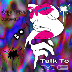 Talk To Me (Parsec|UK|Remix)