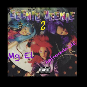 Ennie Meenie 2 (feat. ApfromDa223) [Explicit]