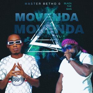MOVENDA (feat. Blaza The Man) (Explicit)