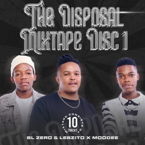 The Disposal Mixtape, Disc 1