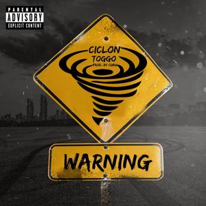 CICLON (feat. Toggobadfame) [Explicit]