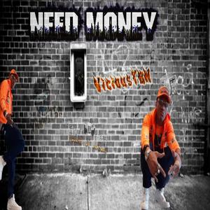 Need Money (Explicit)