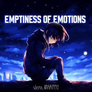 Emptiness Of Emotions