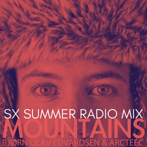 Mountains (Sx Summer Radio Mix)