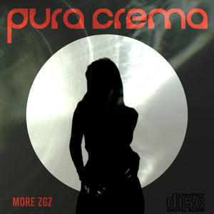 Pura Crema (Explicit)