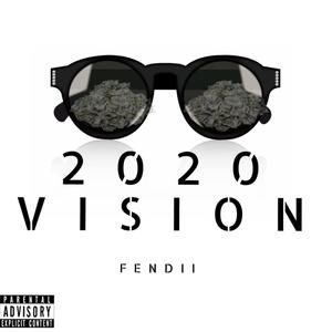 2020 Vision (Explicit)