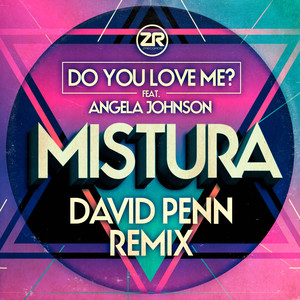 Do You Love Me? (David Penn Remix)