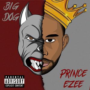 BIG DOG (Explicit)