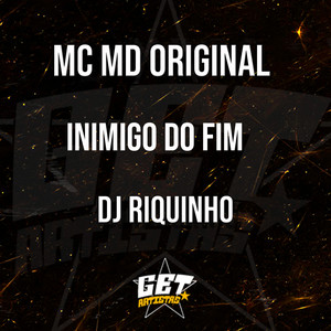 Inimigo do Fim (Explicit)