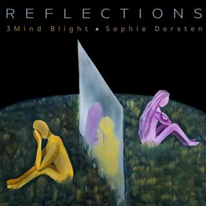 Reflections(feat. Sophie Dorsten)