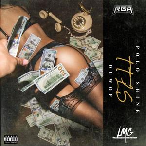 TTLS (feat. Duwop & Blacc Da Menace) (Explicit)