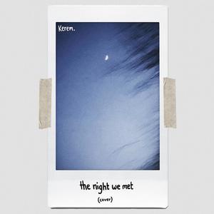 the night we met