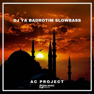 DJ Ya Badrotim Slowbeat