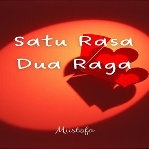 Satu Rasa Dua Raga