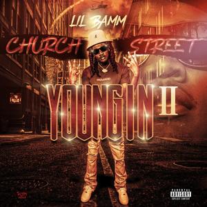 Church Street Youngin' 2 (Explicit)