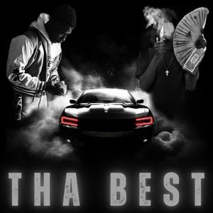 Tha Best (feat. 1littpunchinn) (Explicit)