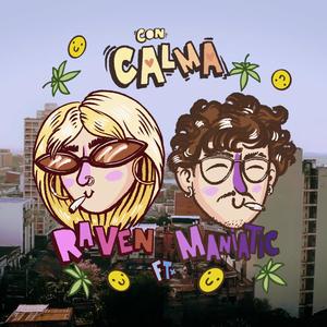 Con Calma (feat. Raven)