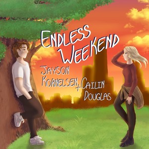 Endless Weekend (feat. Cailin Douglas)