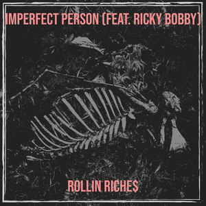 Imperfect Person (Explicit)