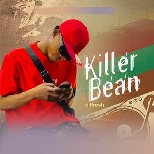 Killer Bean (Explicit)