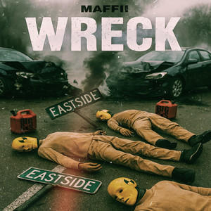 Wreck (Explicit)