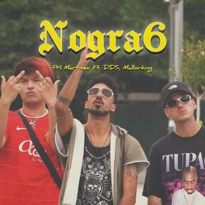 NOGRA6 (feat. DOBLEDSABOR & Mallorking) [Explicit]