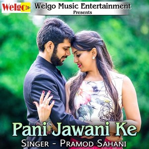 Pani Jawani Ke