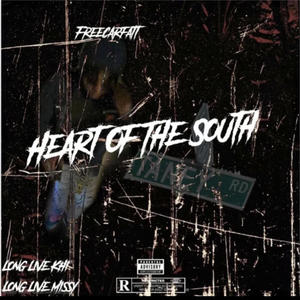 Heart Of The South (Explicit)