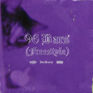 96 Bars(Freestyle) (Explicit)