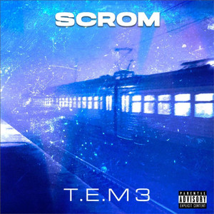 T.E.M 3 (Explicit)