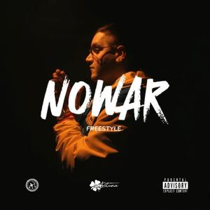 NO WAR (Explicit)