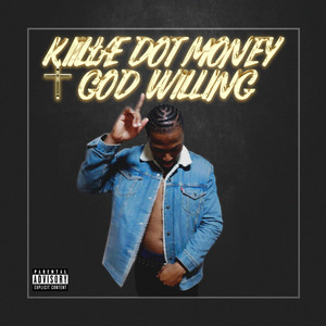 God Willing (Explicit)